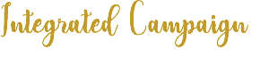 Integrated Campaign